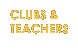 clubs & teachers